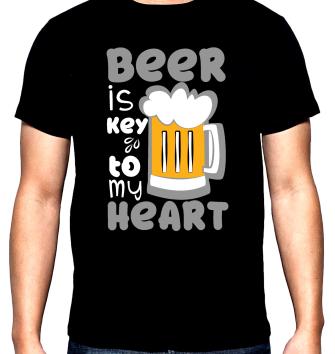 Beer is key to my heart, men's  t-shirt, 100% cotton, S to 5XL