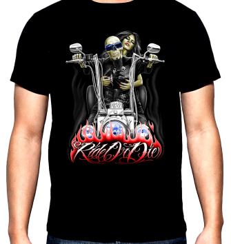 Ride or die, Skelleton on motorbike, men's t-shirt, 100% cotton, S to 5XL