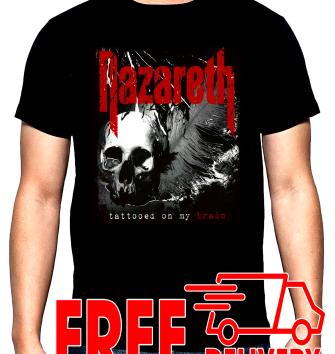 Nazareth, Tattooed oaccn my brain, men's  t-shirt, 100% cotton, S to 5XL