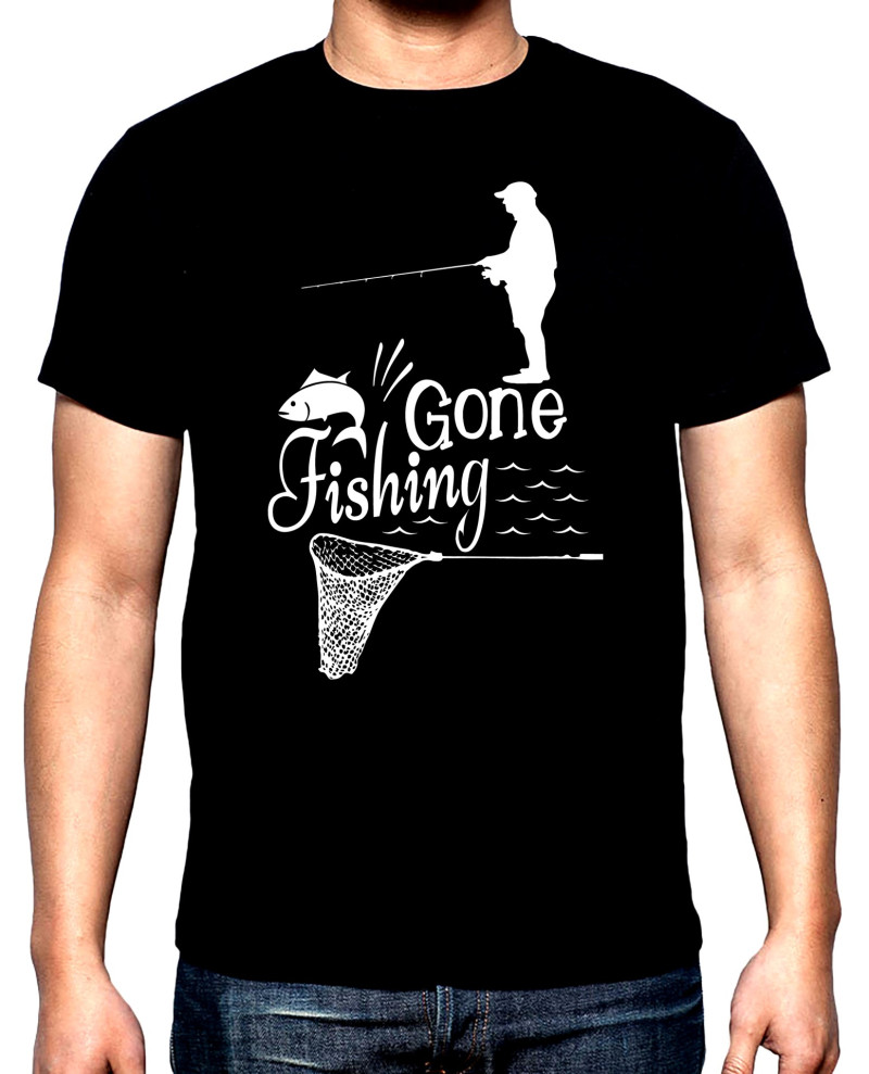 T-SHIRTS Gone fishing, men's  t-shirt, 100% cotton, S to 5XL